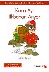 Koca Ayı İlkbaharı Arıyor - Phoenix Yayınevi