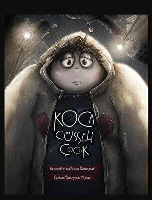 Koca Cüsseli Çocuk - 1