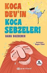 Koca Dev’in Koca Sebzeleri - Epsilon Yayınevi