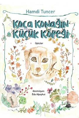 Koca Konağın Küçük Köpeği - 1