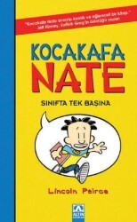 Kocakafa Nate - Sınıfta Tek Başına - Altın Kitaplar
