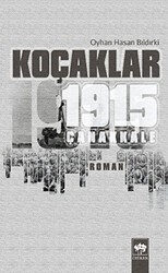 Koçaklar - 1915 Çanakkale - Ötüken Neşriyat