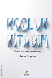 Koçluk Kitabın - ELMA Yayınevi