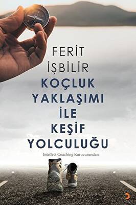 Koçluk Yaklaşımı ile Keşif Yolculuğu - 1
