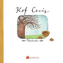 Kof Ceviz - Kumdan Kale