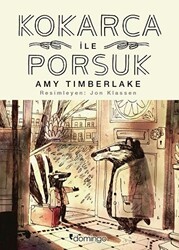 Kokarca ile Porsuk - Domingo Yayınevi