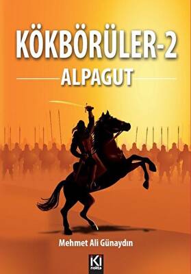 Kökbörüler -2 - Alpagut - 1