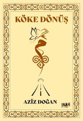 Köke Dönüş - 1