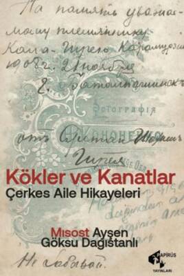 Kökler ve Kanatlar - 1