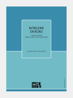Köklere Doğru - 1