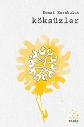 Köksüzler - Paris Yayınları