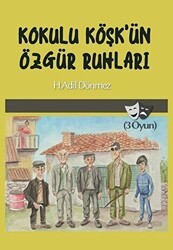 Kokulu Köşk’ün Özgür Ruhları - Kıyı Yayınları