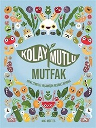 Kolay Mutlu Mutfak - MEAV Yayıncılık