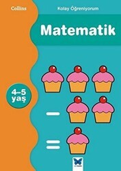 Kolay Öğreniyorum Matematik 4-5 Yaş - Mavi Kelebek Yayınları