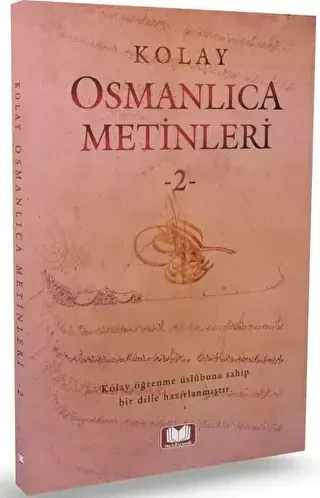 Kolay Osmanlıca Metinleri 2 - 1