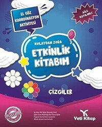 Kolaydan Zora Etkinlik Kitabım - Çizgiler - Yeti Kitap