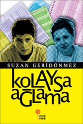 Kolaysa Ağlama - Günışığı Kitaplığı