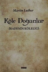 Köle Doğanlar - GDK Yayınları