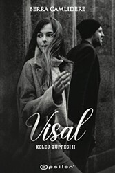 Kolej Züppesi 2 - Visal - Epsilon Yayınevi