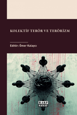 Kolektif Terör ve Terörizm - 1