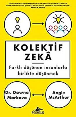 Kolektif Zeka Farklı Düşünen İnsanlarla Birlikte Düşünmek - 1