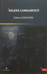 Kolera Cumhuriyeti - Peri Yayınları