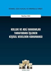 Kolluk ve Adli Makamlar Tarafından İşlenen Kişisel Verilerin Korunması - On İki Levha Yayınları