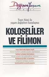 Koloseliler ve Filimon - Haberci Basın Yayın