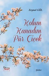 Kolum Kanadım Pür Çiçek - Barış Kitap