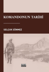 Komandonun Tarihi - Harp Sanat Yayınları