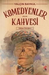 Komedyenlerin Kahvesi - Klaros Yayınları