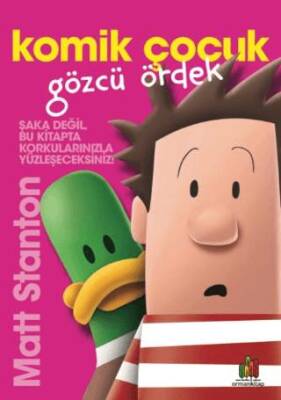 Komik Çocuk: Gözcü Ördek - 1