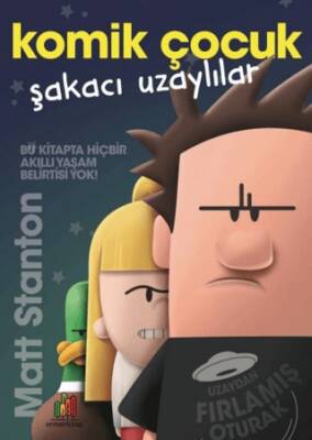 Komik Çocuk: Şakacı Uzaylılar - 1