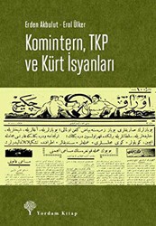 Komintern, TKP ve Kürt İsyanları - Yordam Kitap