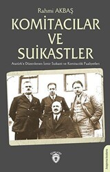 Komitacılar ve Suikastler - Dorlion Yayınları