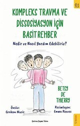 Kompleks Travma ve Dissosiyasyon için Basit Rehber - Sola Kidz