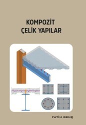 Kompozit Çelik Yapılar - FGS Mühendislik Yayınları