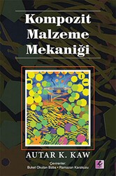 Kompozit Malzeme Mekaniği - Efil Yayınevi