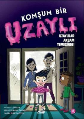Komşum Bir Uzaylı - Uzaylılar Akşam Yemeğinde! - 1