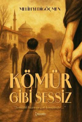 Kömür Gibi Sessiz - 1