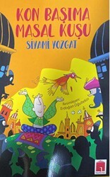 Kon Başıma Masal Kuşu - Hayal Kitap