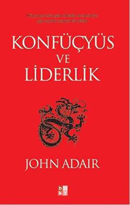 Konfüçyüs ve Liderlik - 1