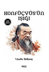 Konfüçyüs’ün Işığı - Gece Kitaplığı