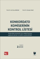 Konkordato Komiserinin Kontrol Listesi - Adalet Yayınevi