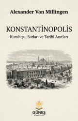 Konstantinopolis - Güneş Kitabevleri Yayınları
