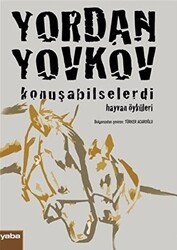 Konuşabilselerdi - Yaba Yayınları