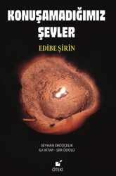 Konuşamadığımız Şeyler - Öteki Yayınevi