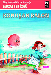 Konuşan Balon - Bilgi Yayınevi