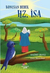 Konuşan Bebek Hz. İsa - Mevsimler Kitap