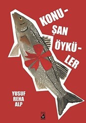 Konuşan Öyküler - Küsurat Yayınları